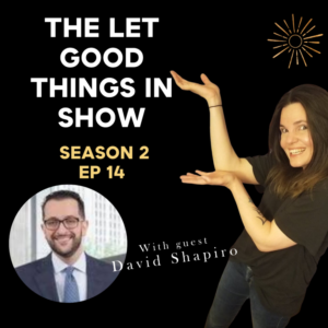 The Let Good Things in Show